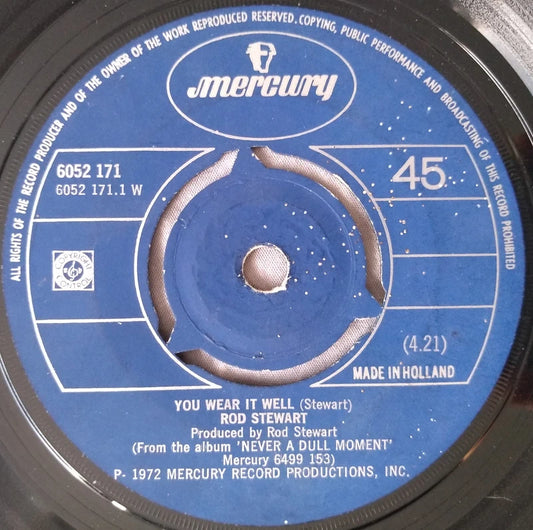 Rod Stewart ‎– You Wear It Well (Mercury 1972) 7" vinyl single G+/-