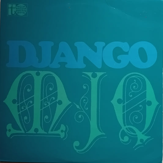 A square vinyl record cover for the jazz album 'Django' by Modern Jazz Quartet, featuring a teal and green colour scheme with stylized gothic lettering.