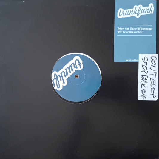 A vinyl record sleeve for 'Don’t Ever Stop Dancing' by Tyken, shown on a dark background with a blue card displaying track details.