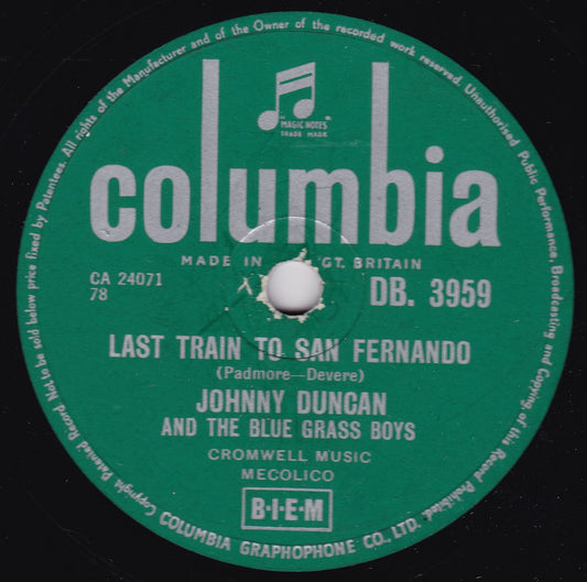 Johnny Duncan & The Blue Grass Boys - Last Train To San Fernando 10" shellac VG/-