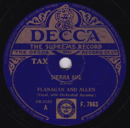 Flanagan And Allen ‎– Sierra Sue (Decca 1940) 10" shellac VG/-