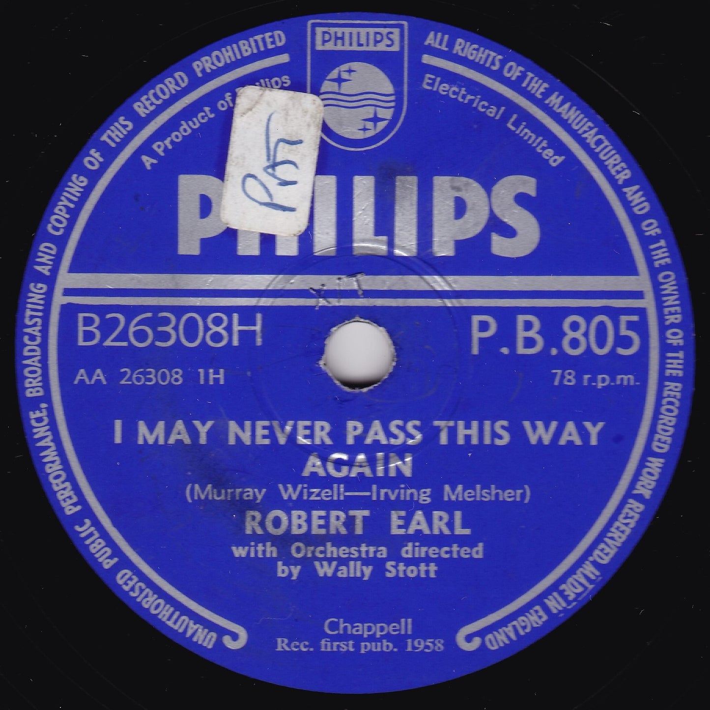 Robert Earl ‎– I May Never Pass This Way Again / Someone (1958) 10" shellac VG/G