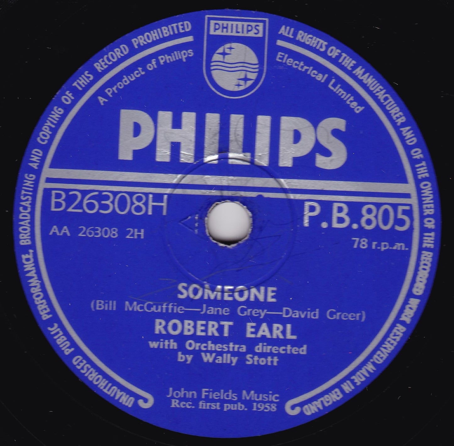 Robert Earl ‎– I May Never Pass This Way Again / Someone (1958) 10" shellac VG/G