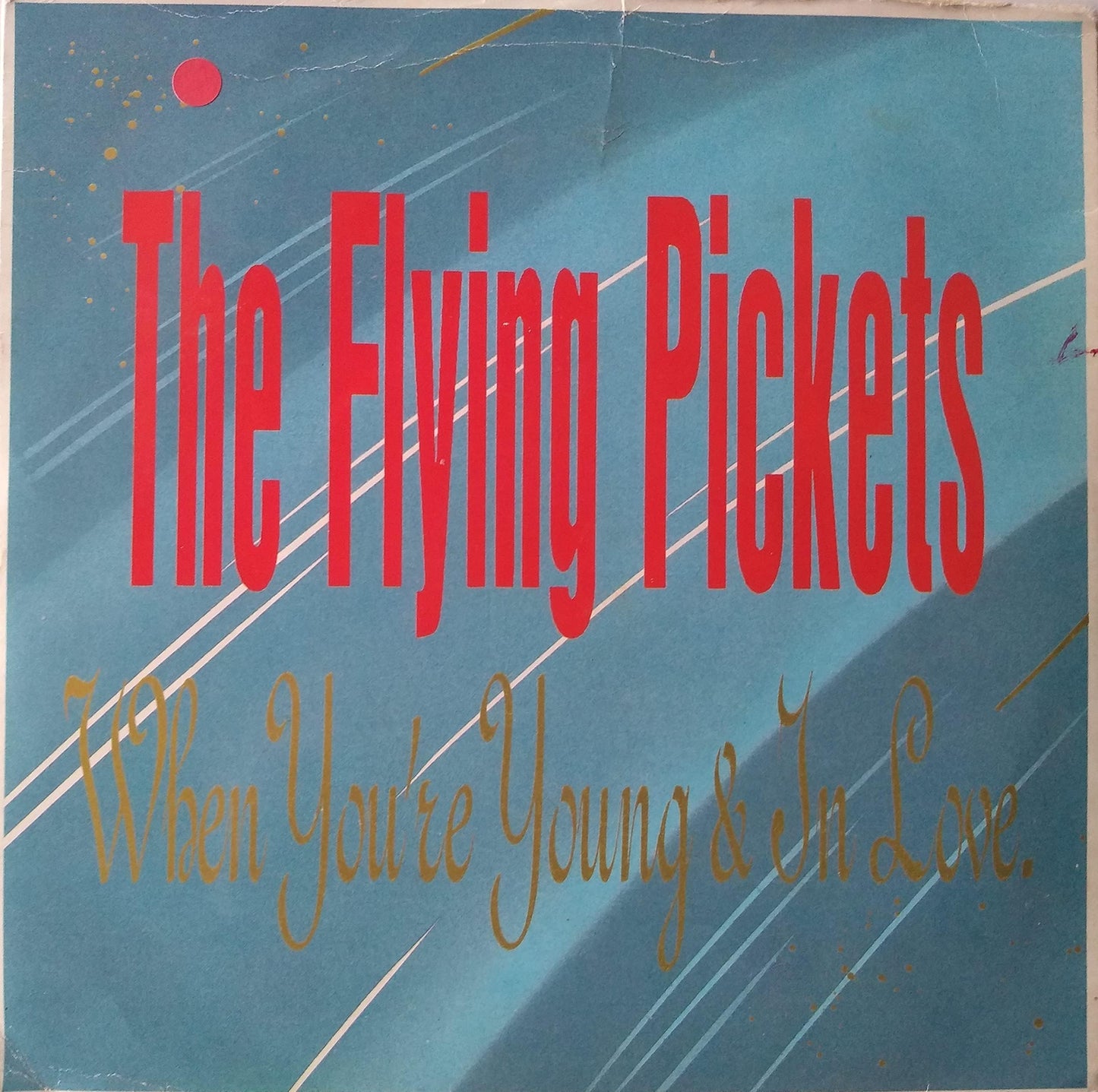 The Flying Pickets ‎– When You're Young & In Love (Ten 1984) 7" vinyl P/S single VG/VG