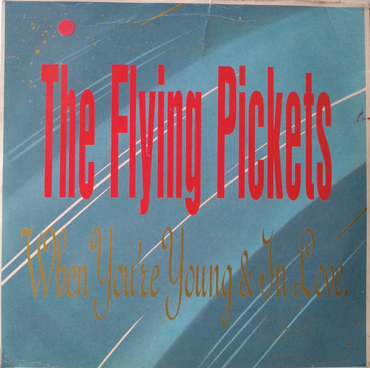 The Flying Pickets ‎– When You're Young & In Love (Ten 1984) 7" vinyl P/S single VG/VG