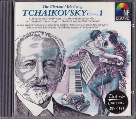 Glorious Melodies of Tchaikovsky Volume 1 (1993) CD album