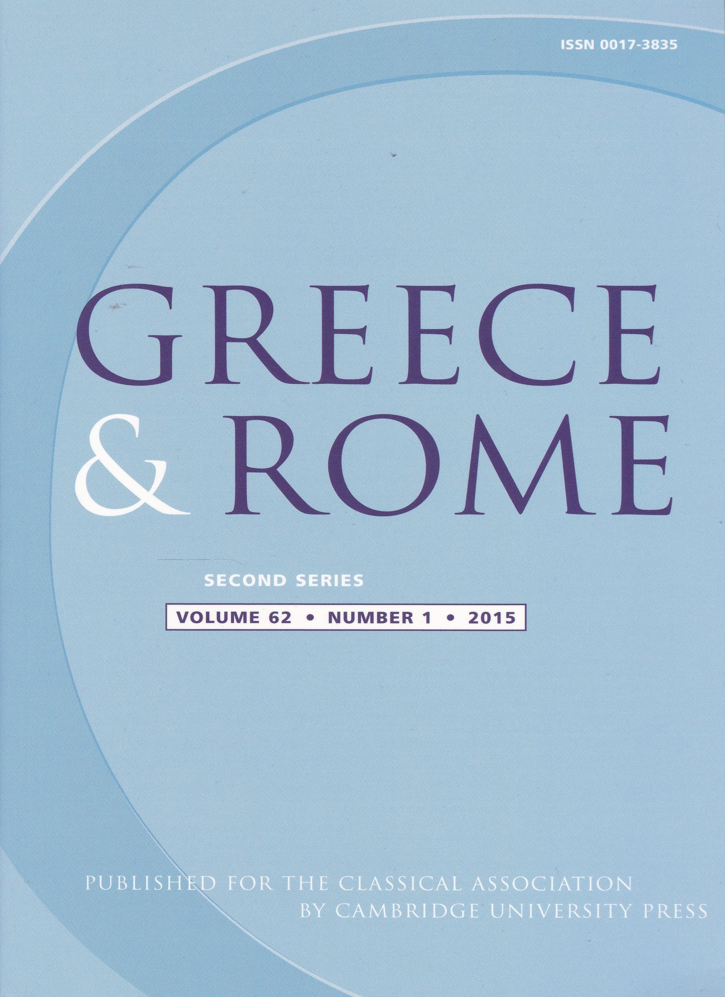 Greece & Rome - Volume 62 Number 1 (Cambridge University 2015) academic journal