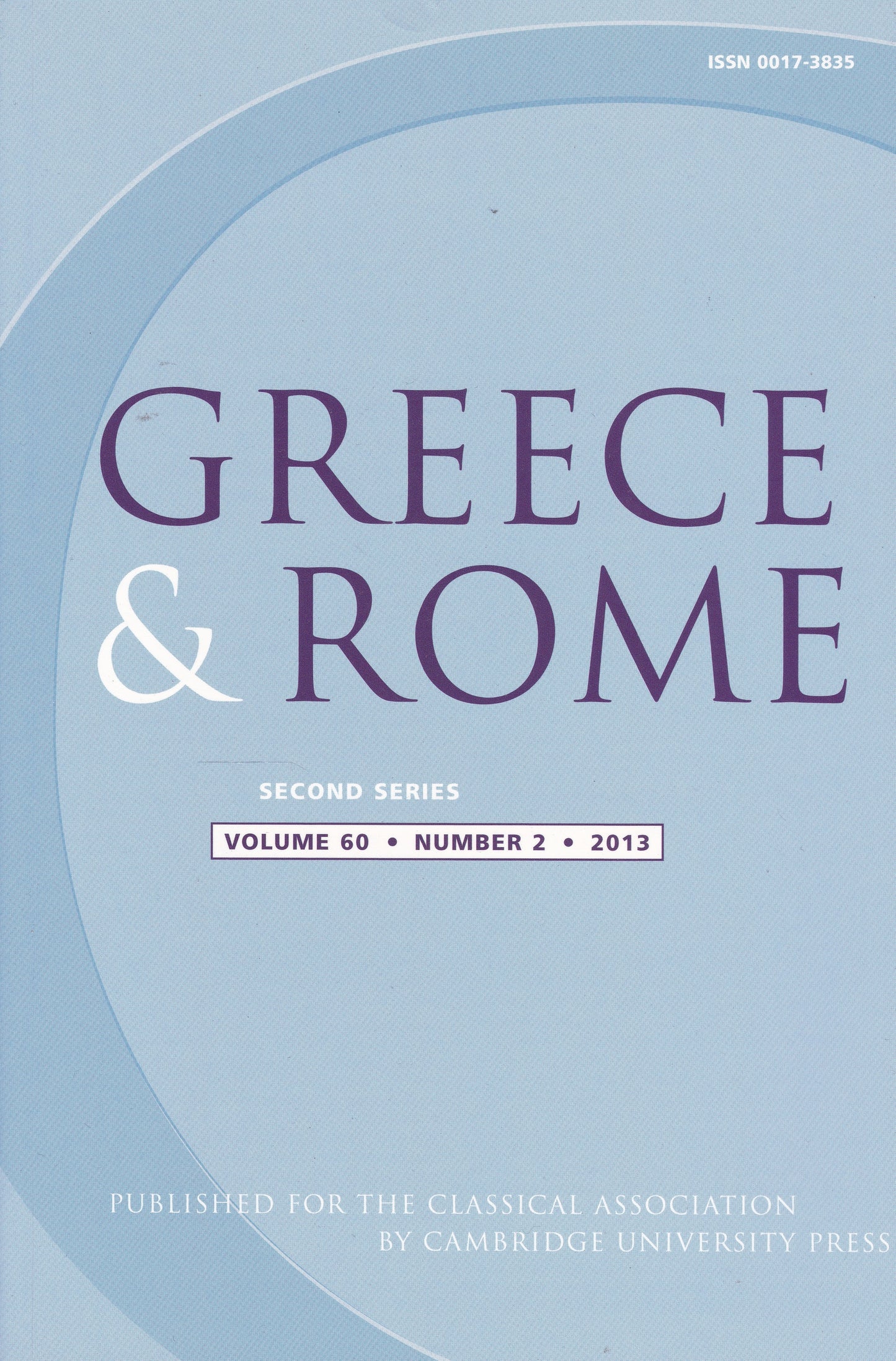 Greece & Rome - Volume 60 Number 2 (Cambridge University 2013) academic journal