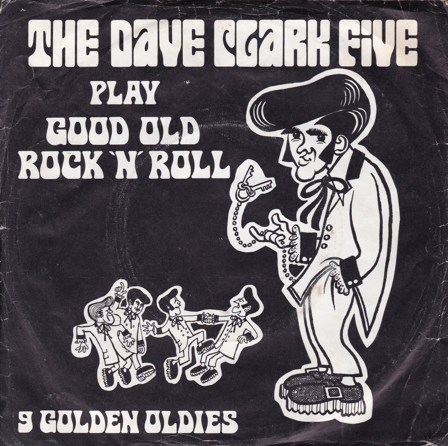 Dave Clark Five – Play More Good Old Rock 'N' Roll (Columbia 1970) 7" P/S VG/VG