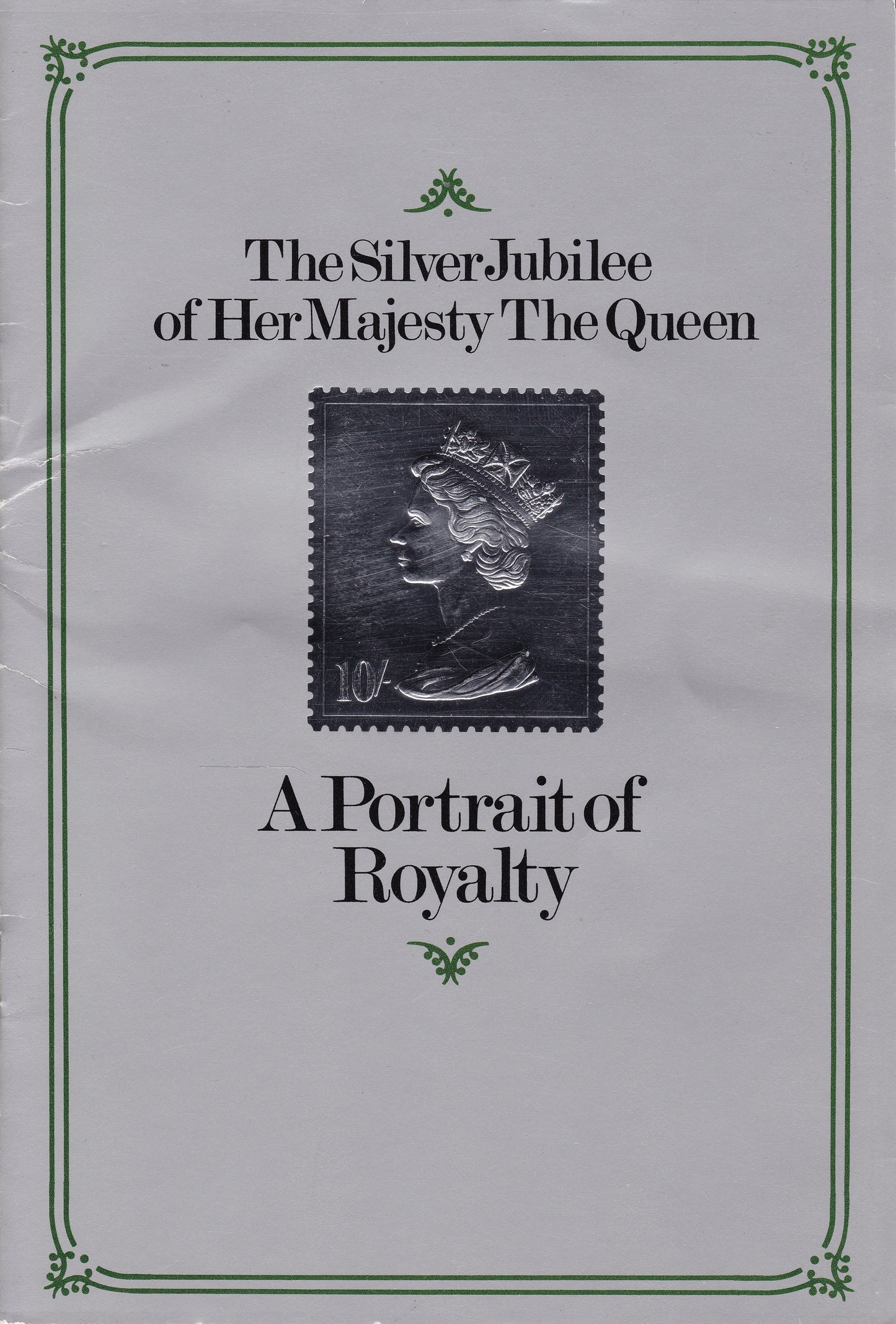 Hallmark - The Silver Jubilee - A Portrait Of Royalty (1977) pamphlet