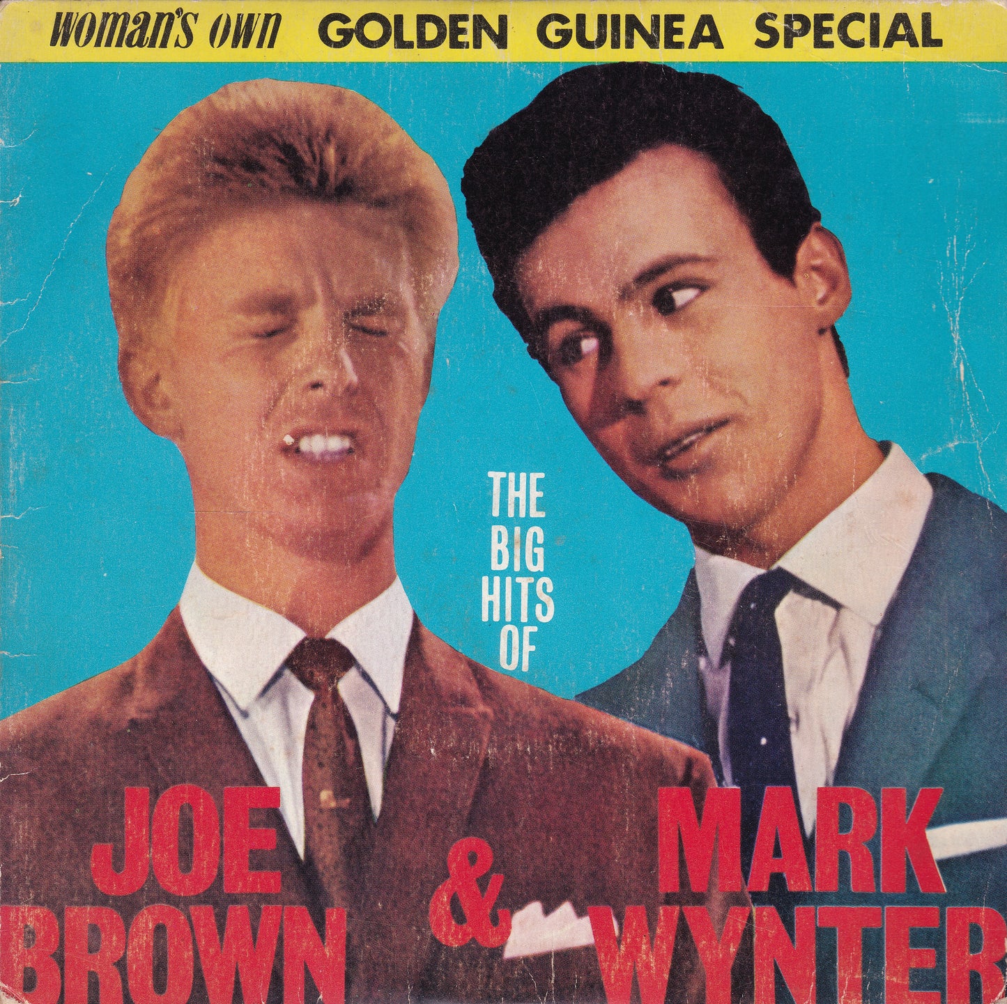 The Big Hits Of Joe Brown And Mark Wynter (Pye 1963) 7" vinyl P/S EP G/VG