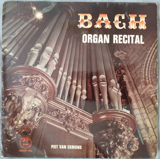 Bach/Van Egmond - Bach Organ Recital (Concert Hall 1964) 7" vinyl EP VG/VG