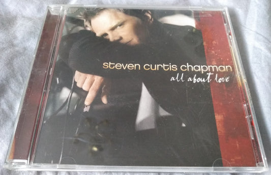 Steven Curtis Chapman ‎– All About Love (2003) US CD album