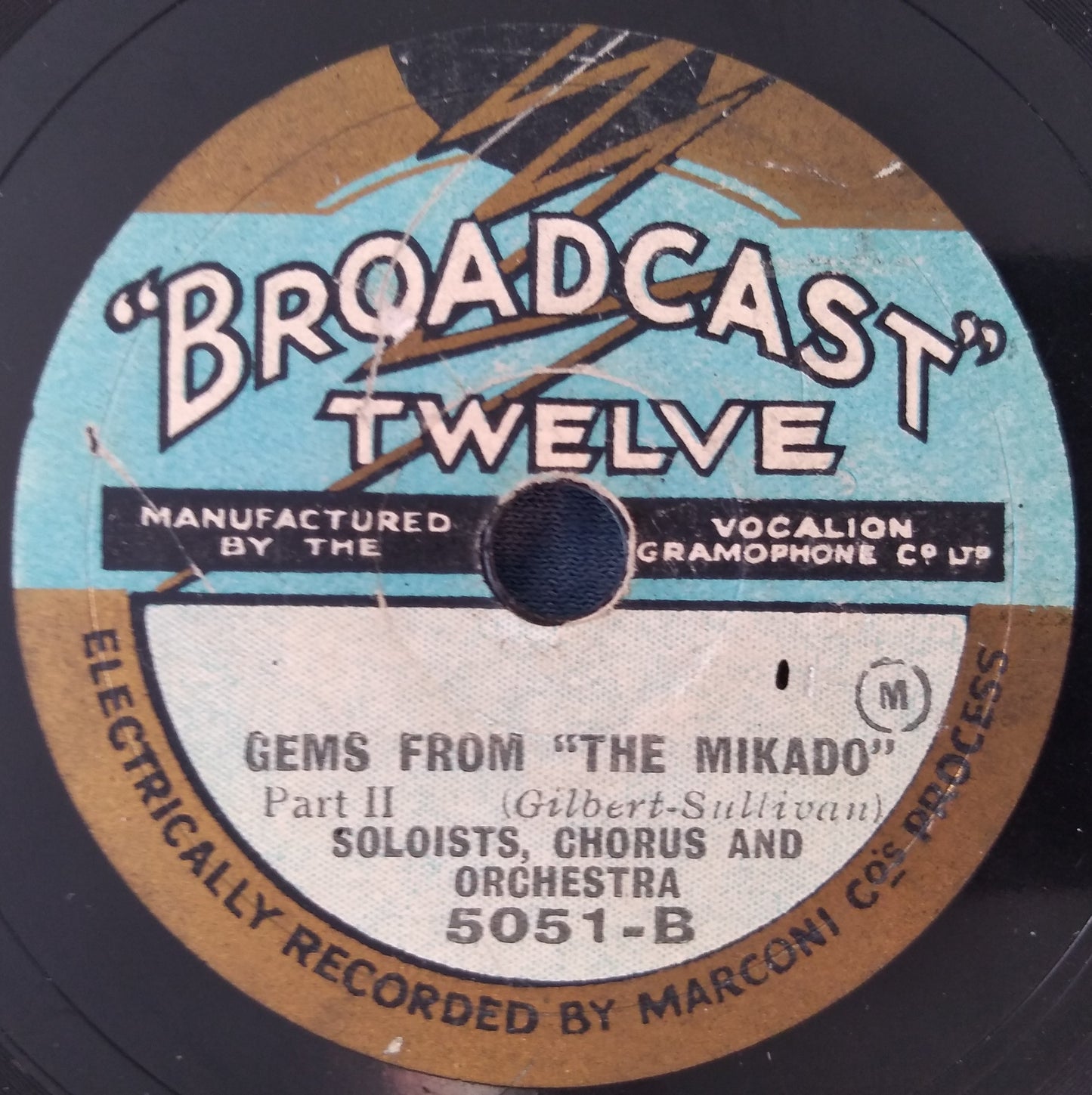 Soloists, Chorus And Orchestra ‎– Gems From "The Mikado" (1929) 10" shellac VG