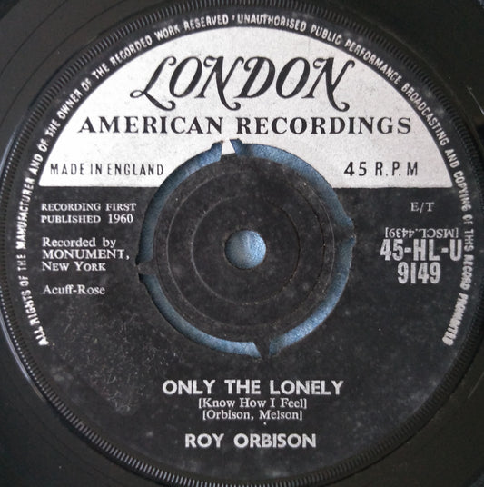 Roy Orbison ‎– Only The Lonely (London 1960) 7" vinyl single VG/-