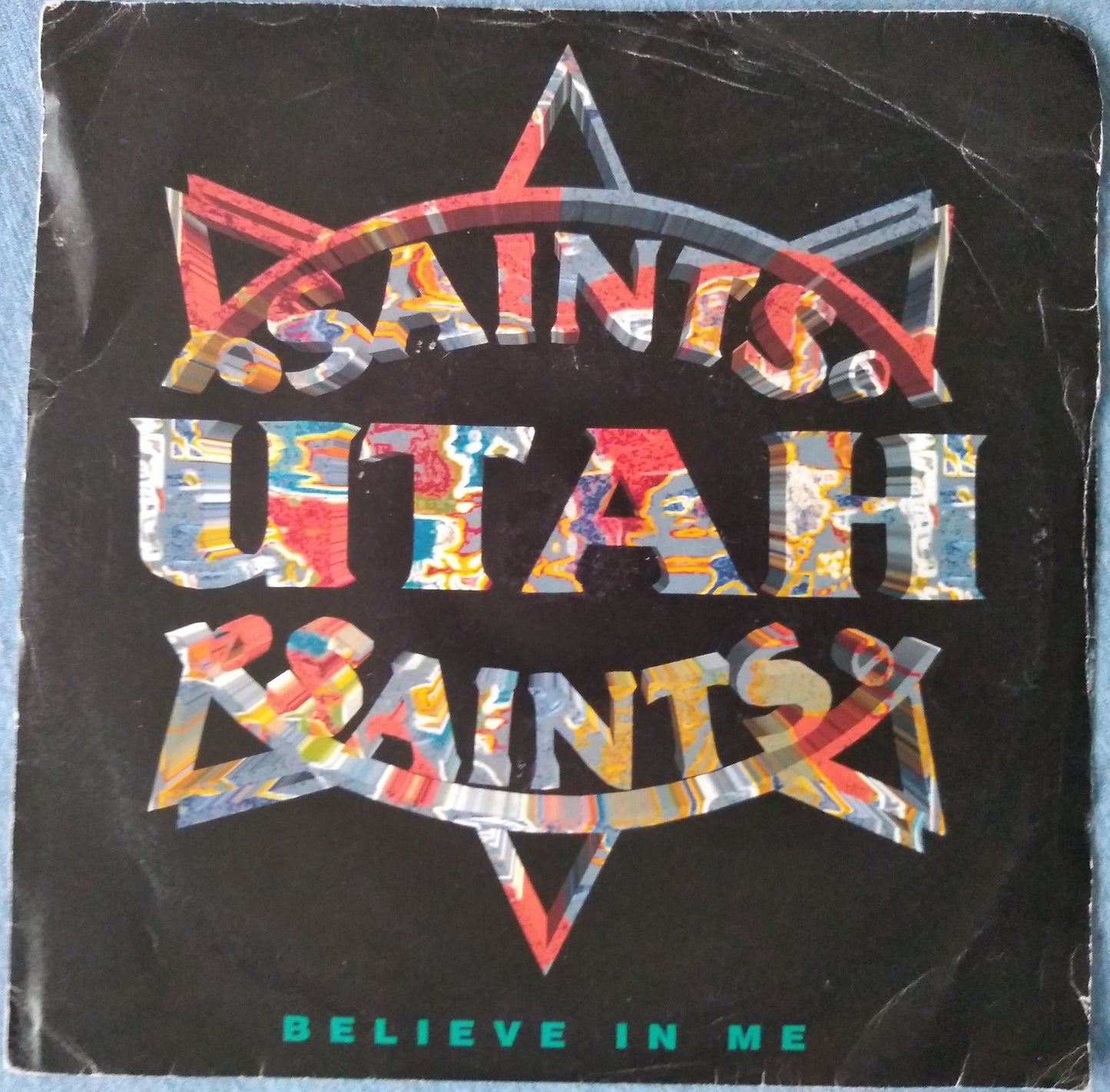 Utah Saints - Believe In Me (FFRR 1993) 7" vinyl single VG/VG