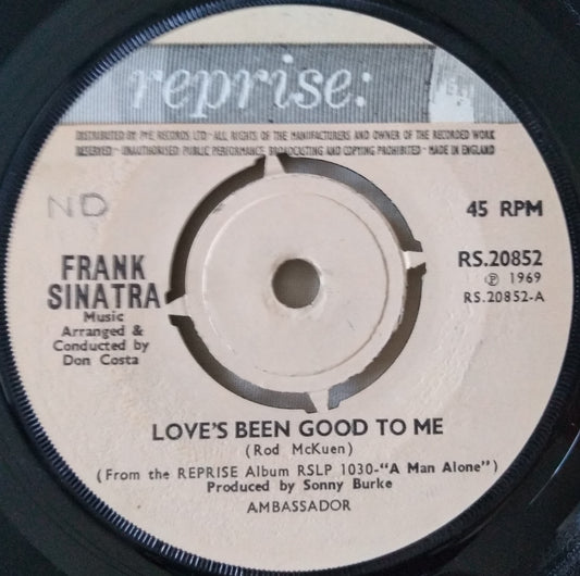 Frank Sinatra – Love's Been Good To Me (Reprise 1969) 7” vinyl single VG/-