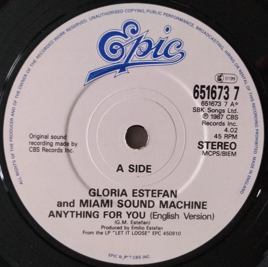 Gloria Estefan And Miami Sound Machine ‎– Anything For You 7" vinyl single VG/-