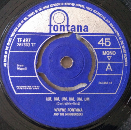 Wayne Fontana And The Mindbenders - Um, Um, Um, Um, Um, Um 7" vinyl single VG/-