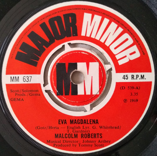 Malcolm Roberts – Eva Magdalena (Major Minor, 1969) 7" vinyl single VG/-