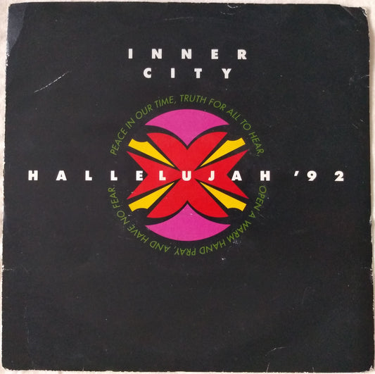 Inner City - Hallelujah 92 (Ten 1992) 7" vinyl single VG/VG