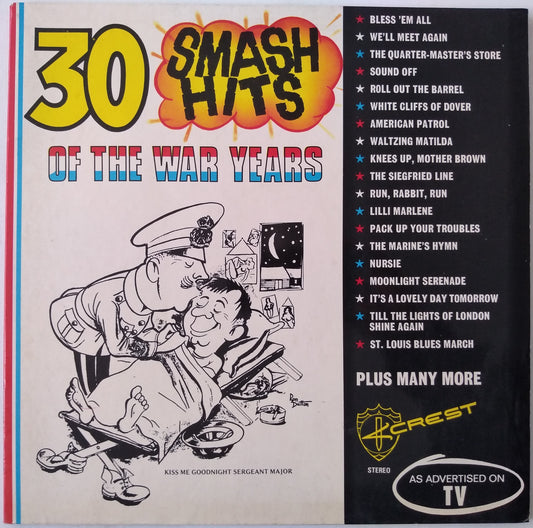 Concert Band & Chorus Of The R.A.A.F. - 30 Smash Hits Of The War Years 12" LP