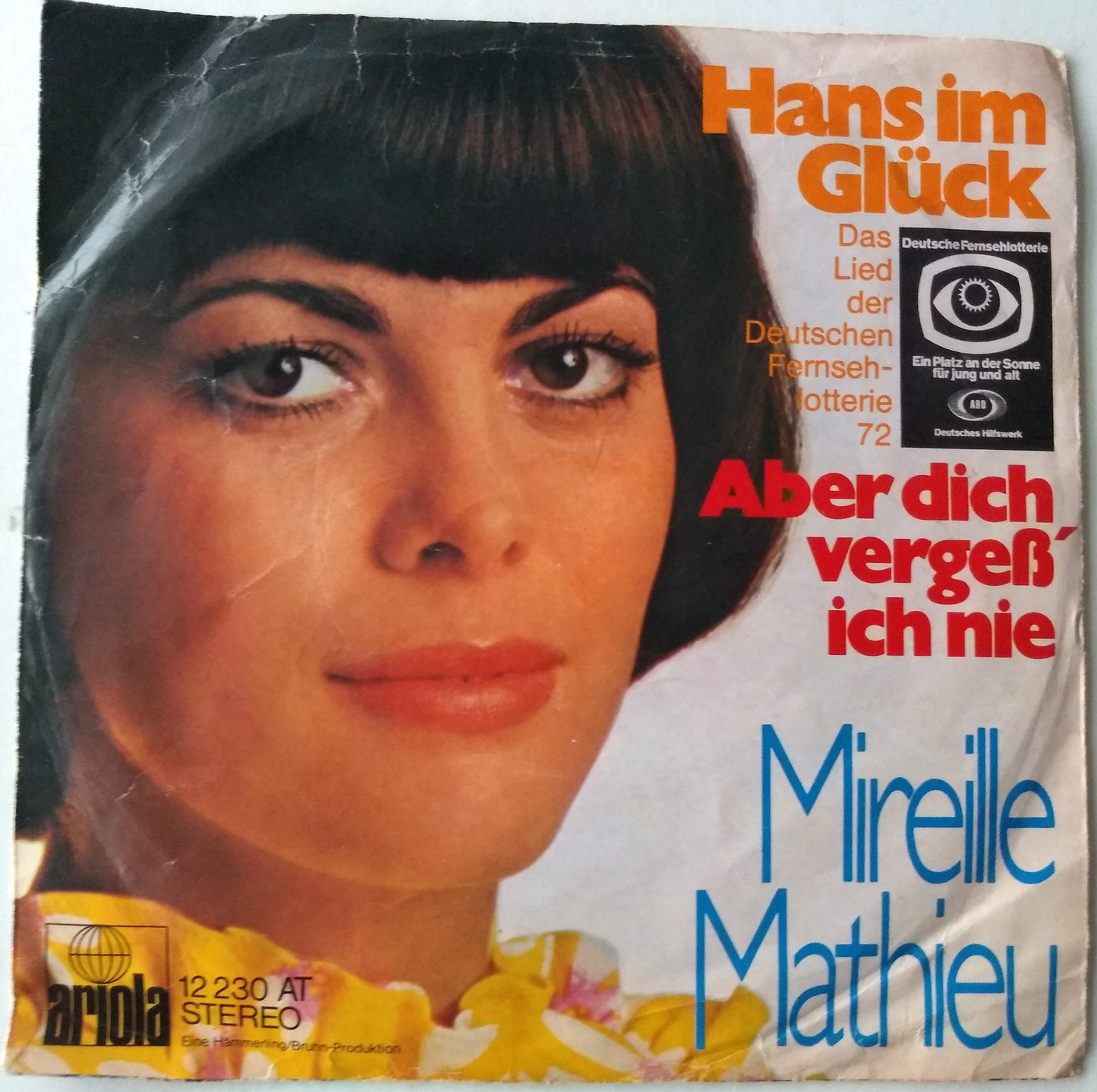 Mireille Mathieu – Hans Im Glück (Ariola 1972) 7" vinyl single VG/VG German