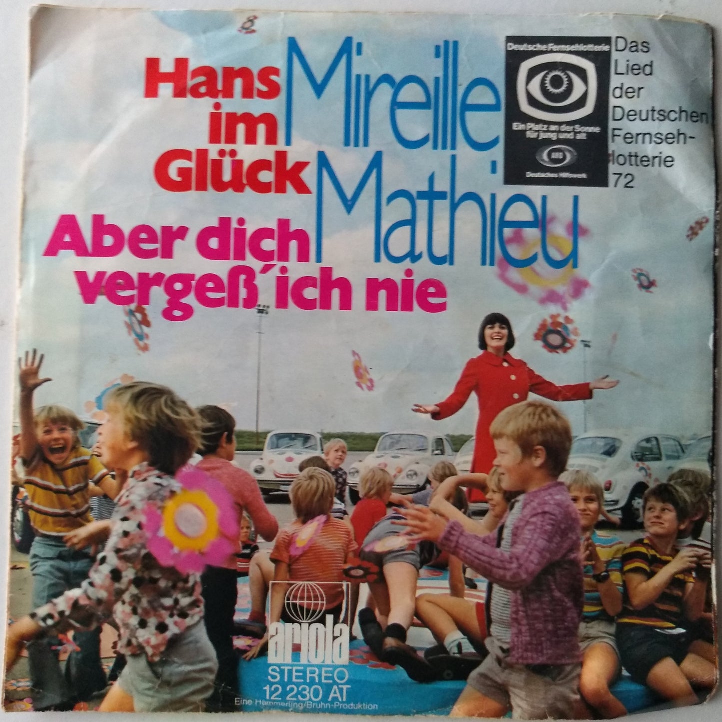 Mireille Mathieu – Hans Im Glück (Ariola 1972) 7" vinyl single VG/VG German