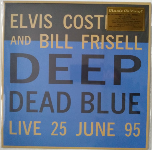 Elvis Costello And Bill Frisell – Deep Dead Blue (Live 25 June 95) 12" LP NEW