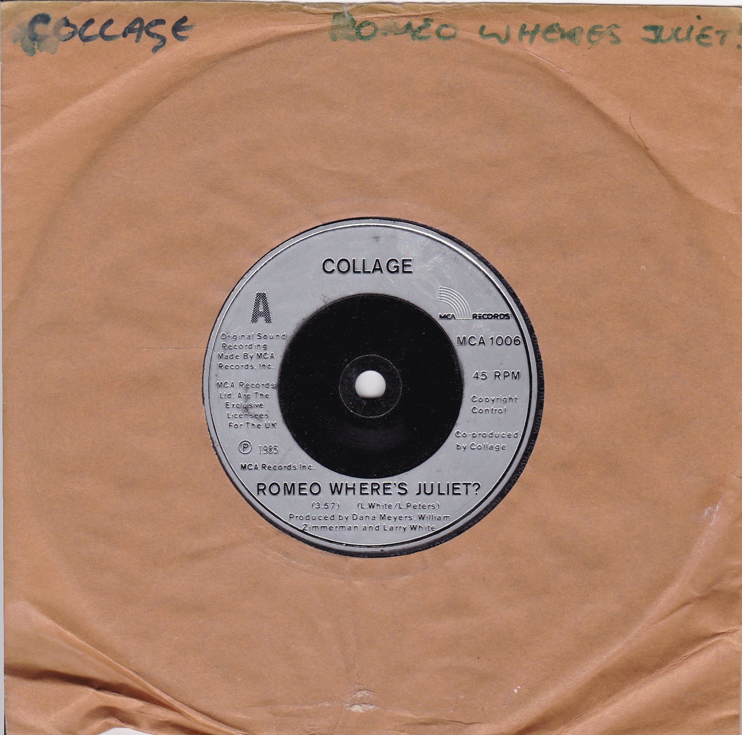 Collage – Romeo Where's Juliet? (MCA 1985) 7" vinyl single G+/-