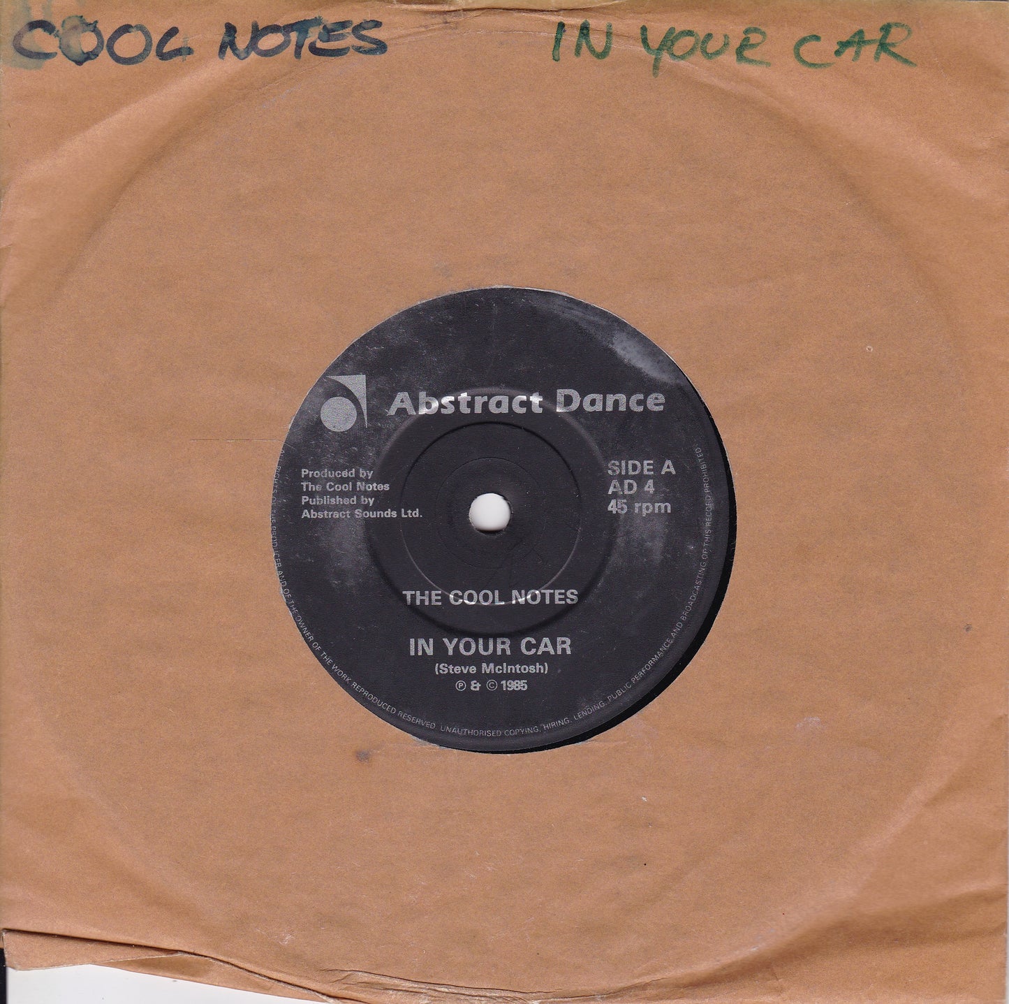 The Cool Notes – In Your Car (Abstract 1985) 7" vinyl single G+/-