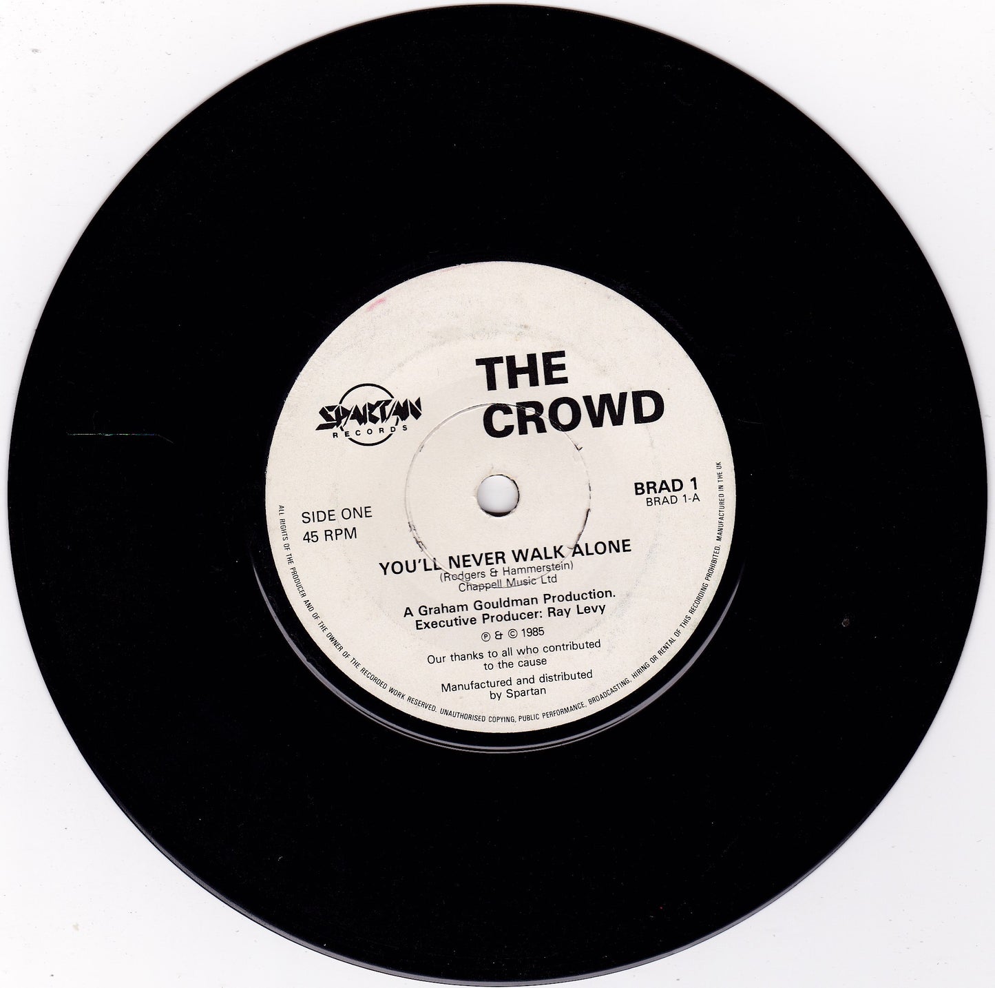 The Crowd - You'll Never Walk Alone (Spartan 1985) 7" vinyl single VG/-