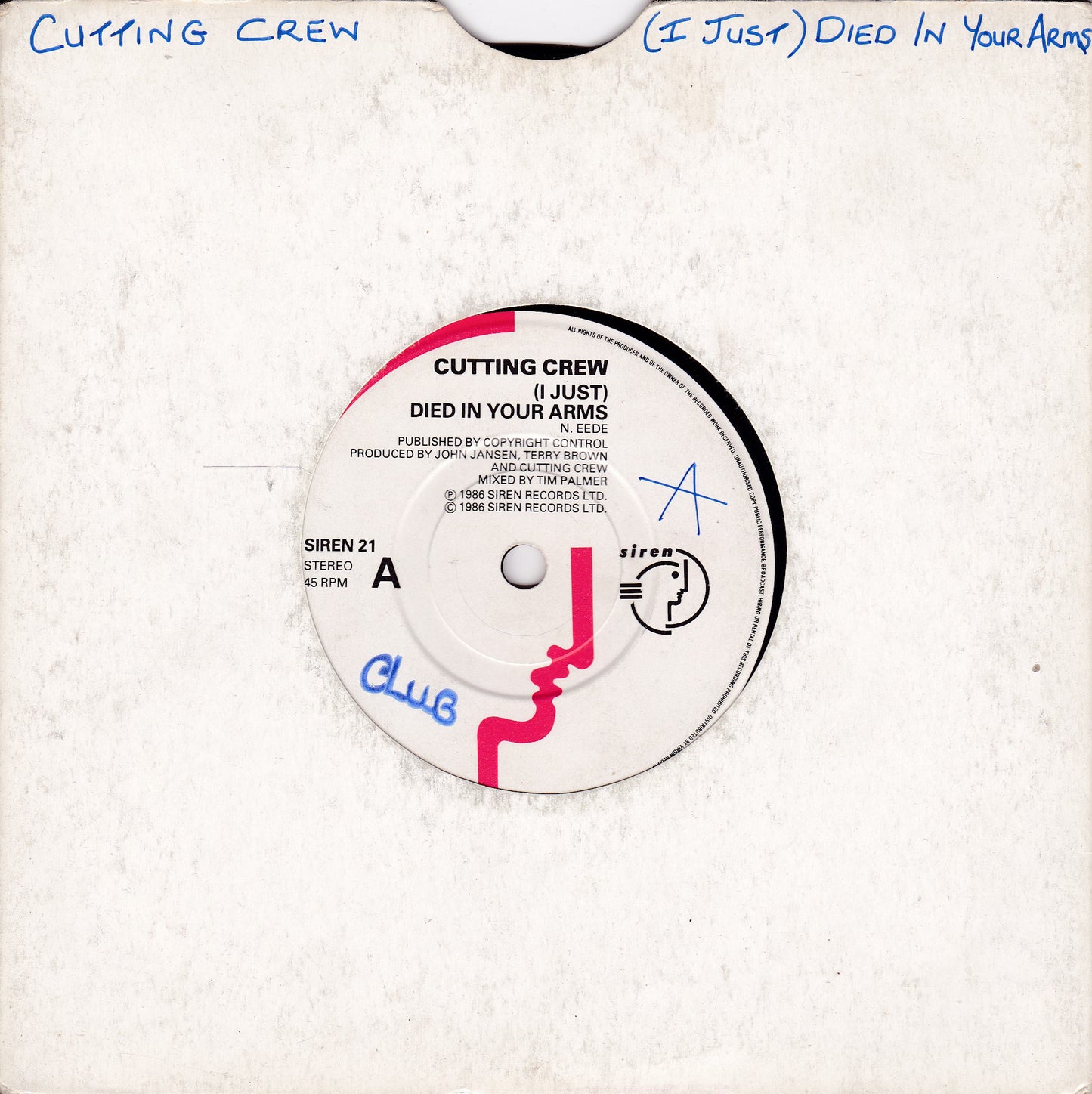 Cutting Crew ‎– (I Just) Died In Your Arms (Siren 1986) 7" vinyl single G+/-