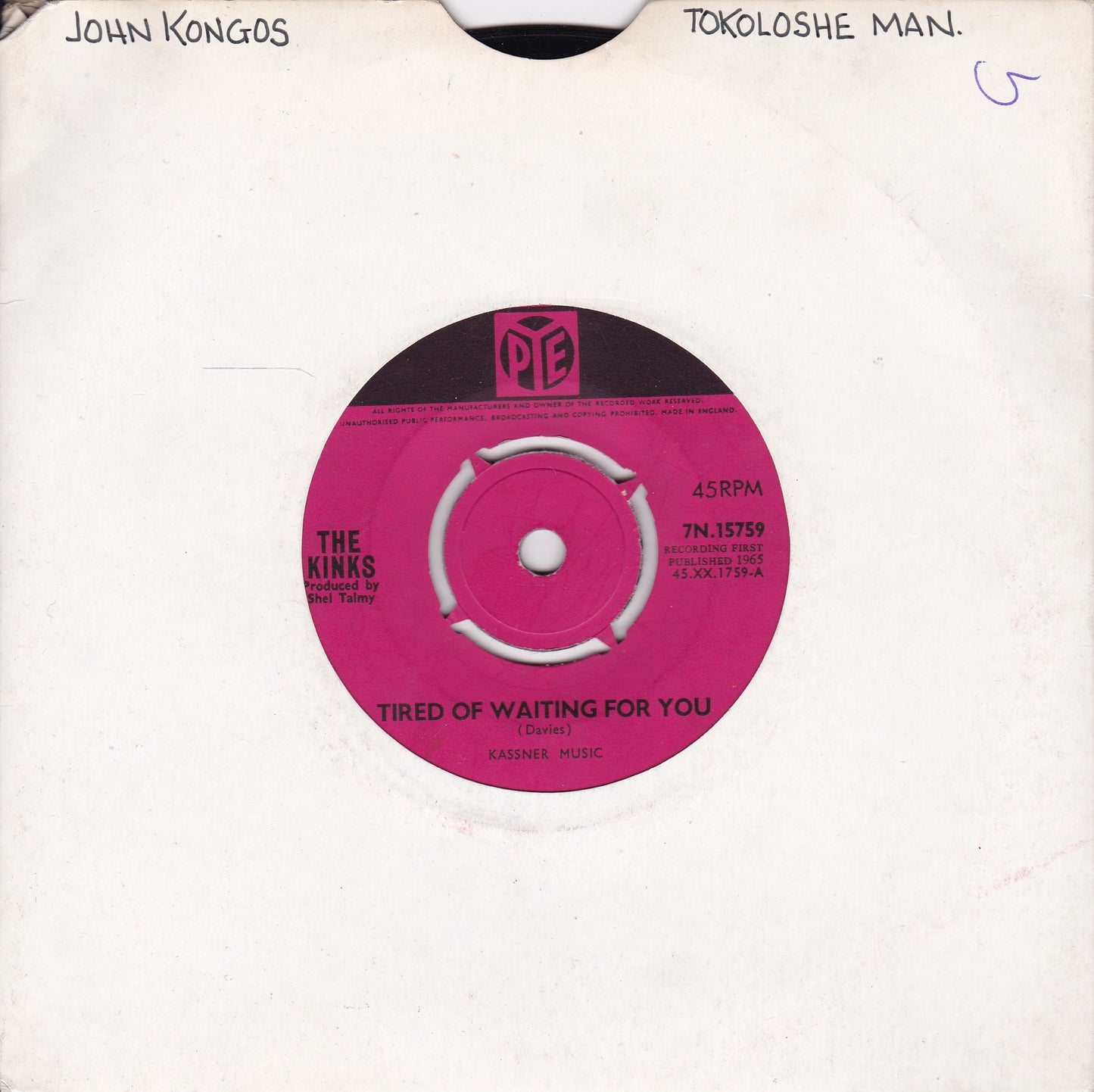 The Kinks – Tired Of Waiting For You (Pye, 1965) 7" vinyl single G+/-