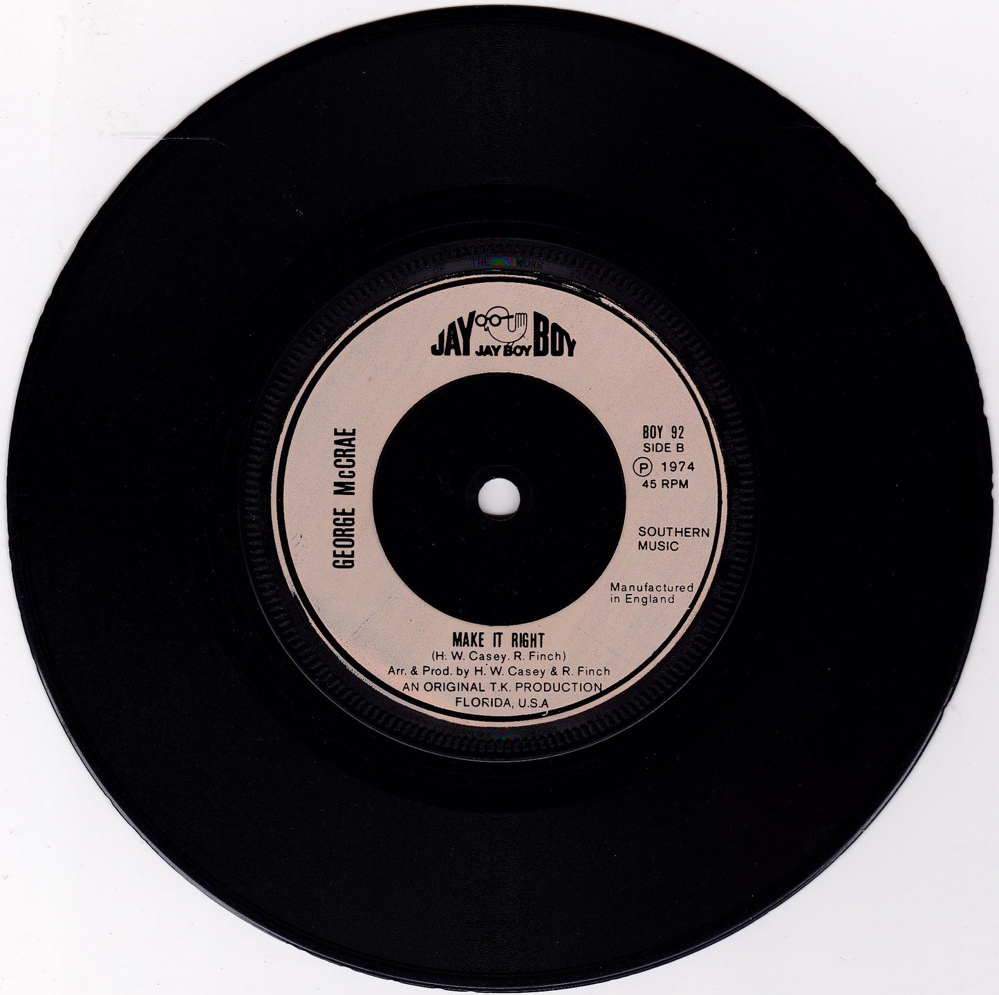 George McCrae – You Can Have It All (Jay Boy, 1974) 7" vinyl single G+/-