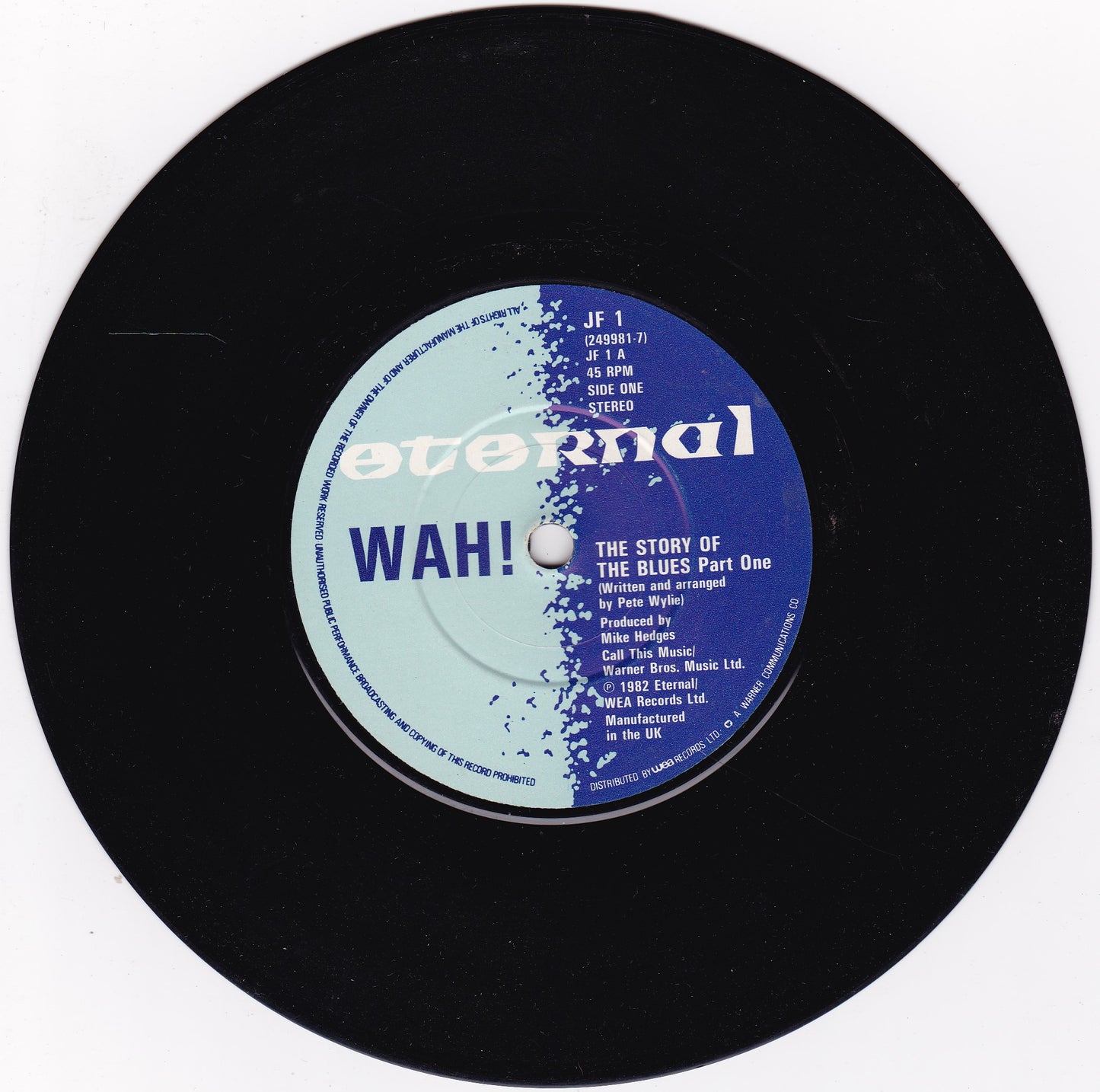 Wah! ‎– The Story Of The Blues (Eternal 1982) 7" vinyl single G+/-