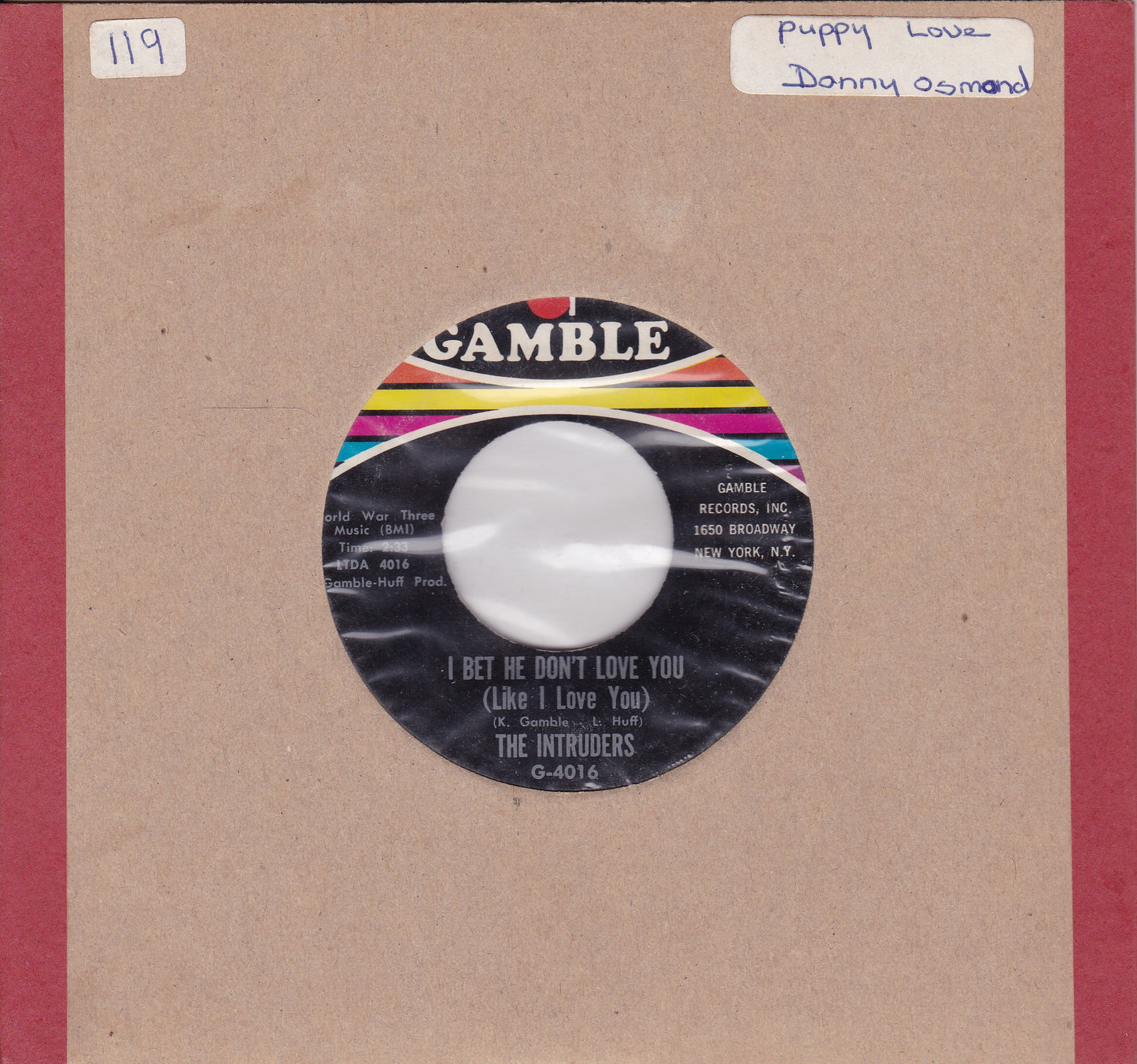 The Intruders – I Bet He Don't Love You (Like I Love You) 7" vinyl US single G+/- jukebox centre