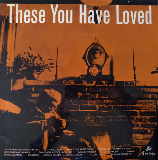 Oscar Grasso With Marie Goossens With The Serenade Orchestra – These You Have Loved 12" LP VG/VG