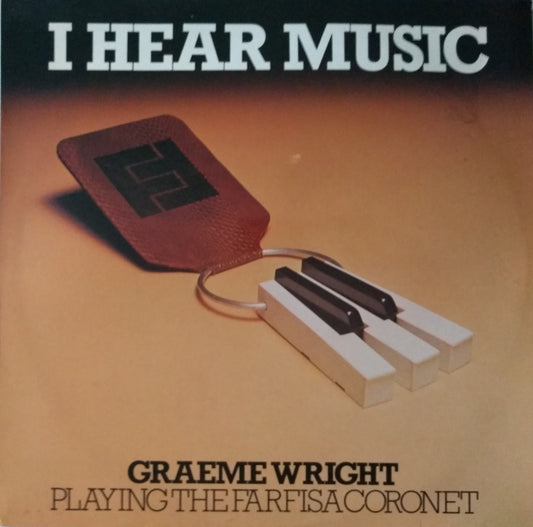 Graeme Wright – I Hear Music (Grosvenor 1977) 12" vinyl LP VG/VG