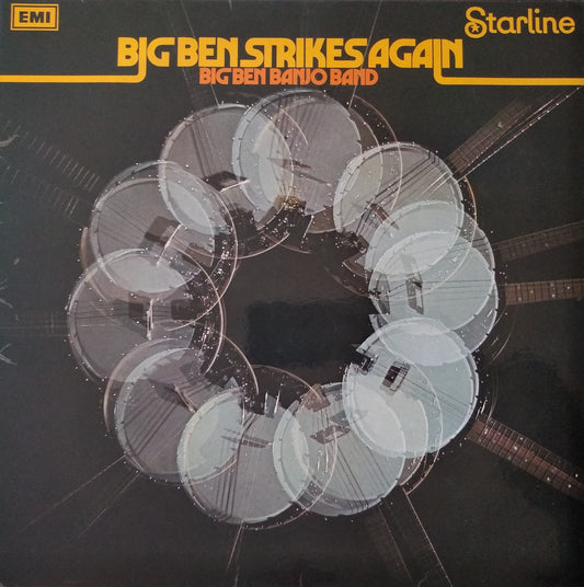 Big Ben Banjo Band ‎– Big Ben Strikes Again (Starline 1974) 12" vinyl LP VG/VG reissue