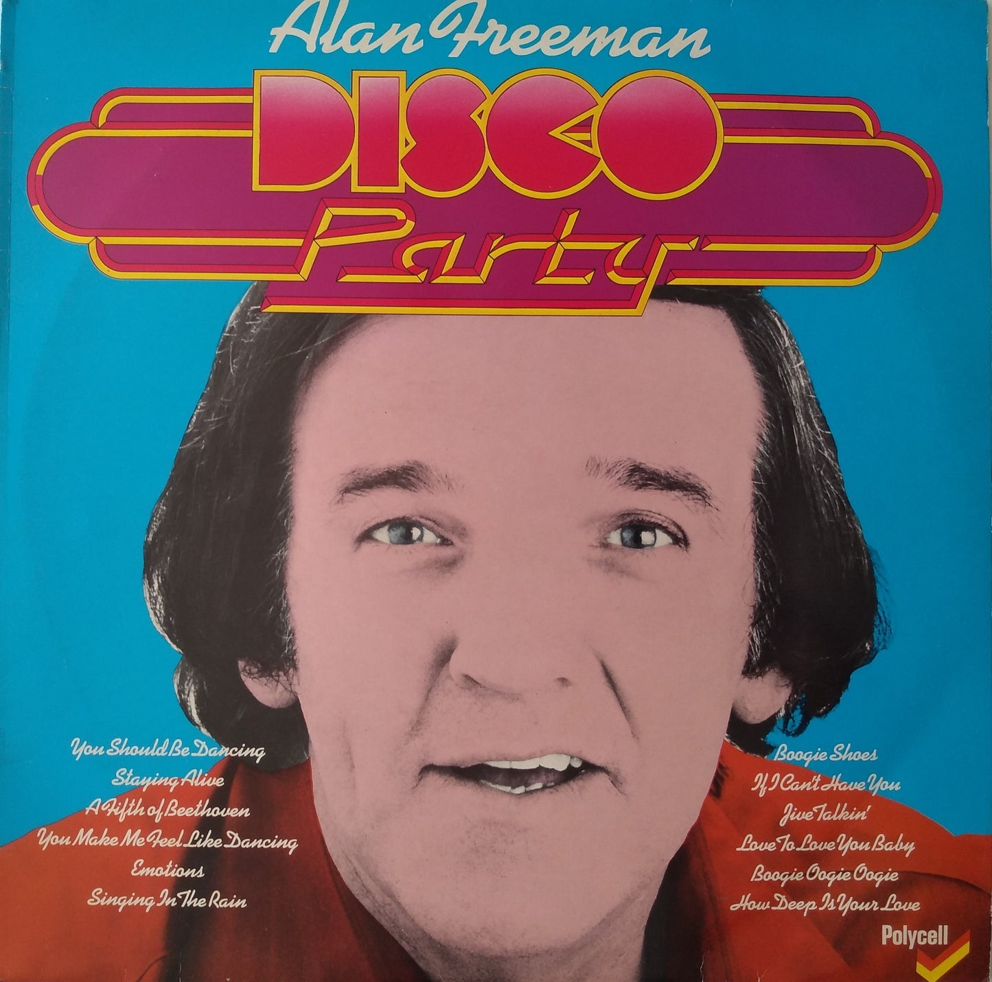 Album cover for 'Disco Party' by Alan Freeman with a blue background and a close-up of a man's face.