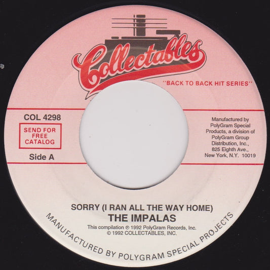 The Impalas – Sorry (I Ran All The Way Home) 7" vinyl single VG/- jukebox