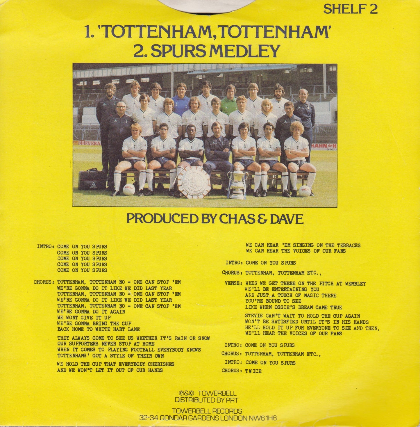 Tottenham Hotspur F.A. Cup Final Squad 1981/2 – Tottenham, Tottenham (Shelf 1982) 7" vinyl P/S single VG/VG