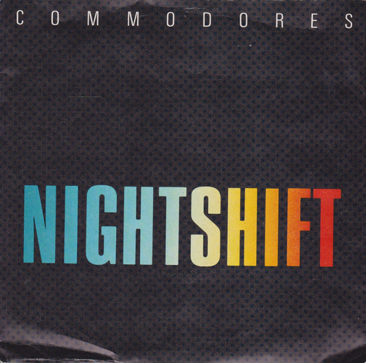 Commodores ‎– Nightshift (Motown 1985) 7" vinyl P/S single VG/VG