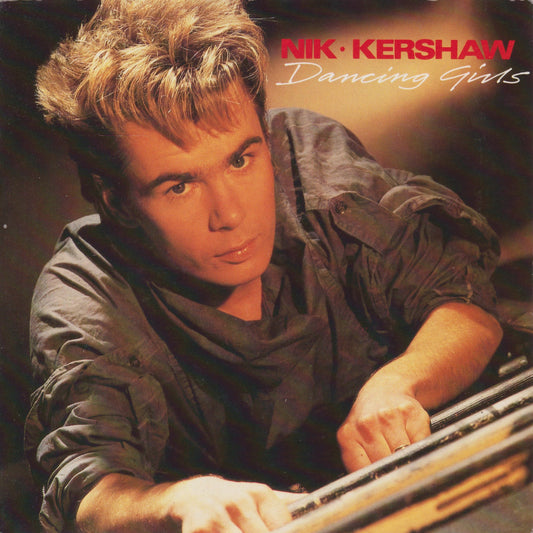 Nik Kershaw – Dancing Girls (MCA 1984) 7" vinyl single VG/VG