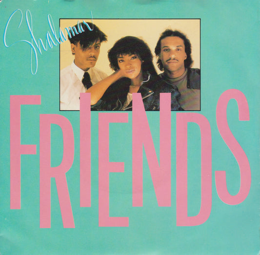 Shalamar - Friends (Solar, 1982) 7" vinyl single VG/VG