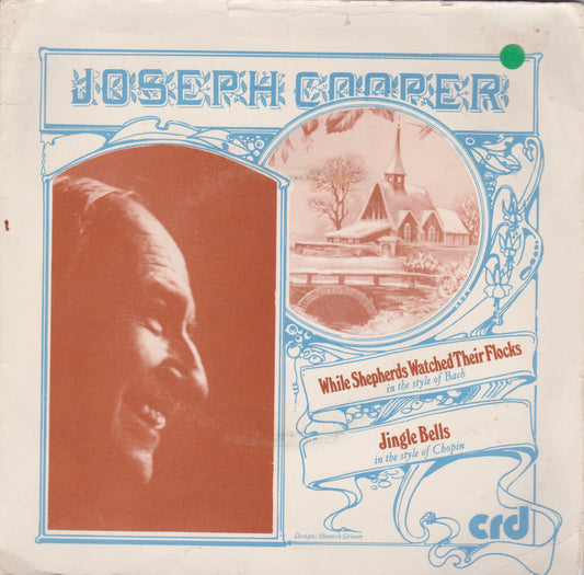 Joseph Cooper - While Shepherds Watched Their Flocks 7" vinyl single VG/VG