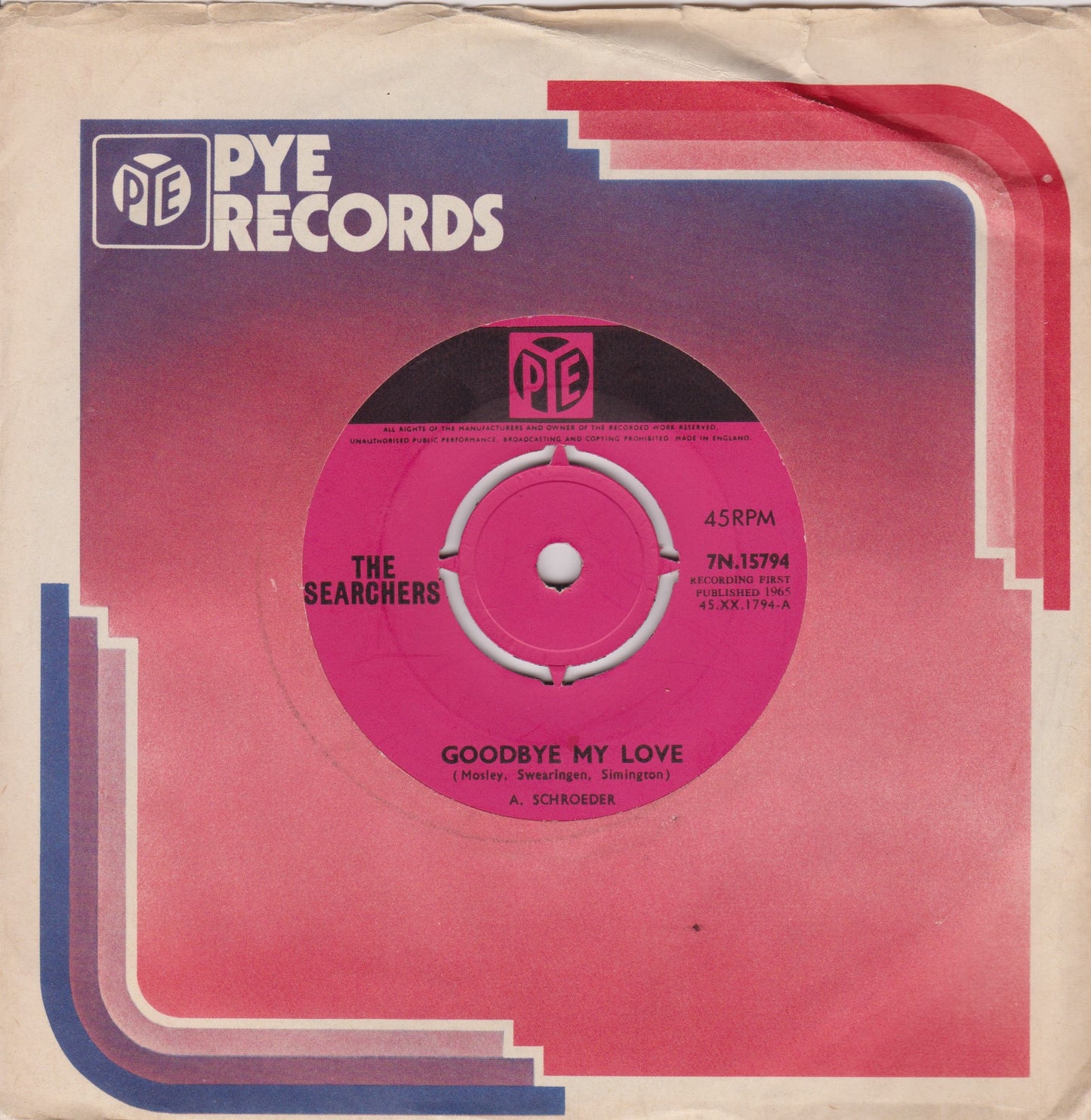 The Searchers ‎– Goodbye My Love (Pye 1965) 7" vinyl single VG/-