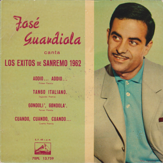 José Guardiola – Canta Los Exitos De San Remo 1962 7" vinyl P/S EP VG/VG jukebox