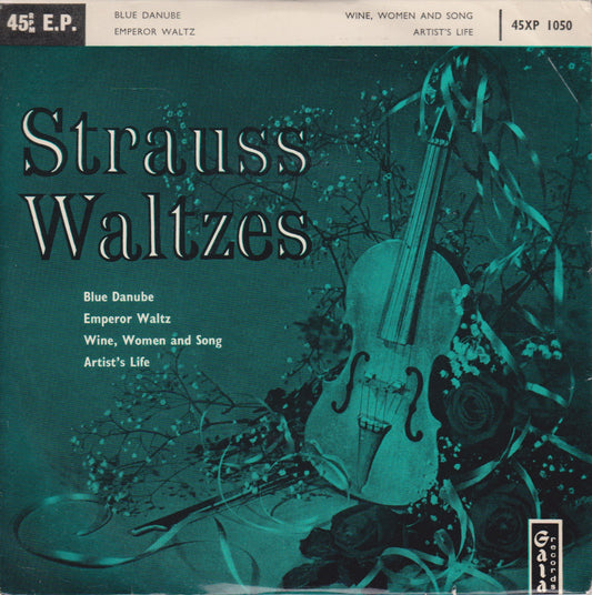 Johann Strauss Jnr. – Strauss Waltzes (Gala 1959) 7" vinyl P/S EP VG/VG